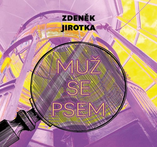 Muž se psem (Jirotka) CD/MP3