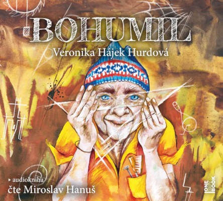 Bohumil (Veronika Hurdová) 2CD/MP3