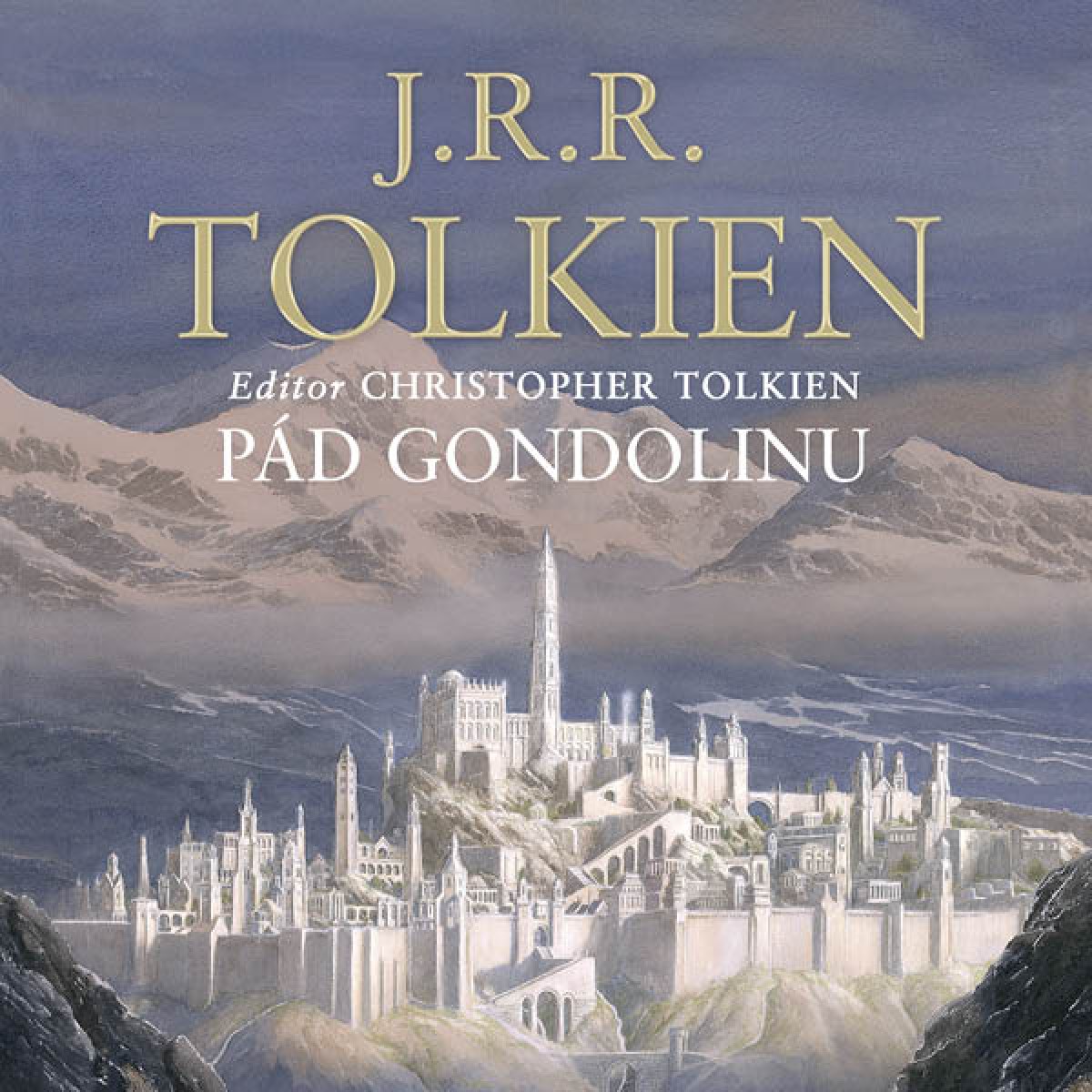 Pád Gondolinu (J.R.R. Tolkien) CD/MP3