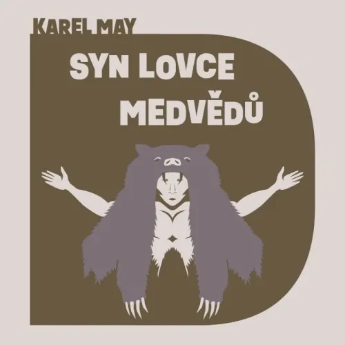 Syn lovce medvědů (Karel May) CD/MP3