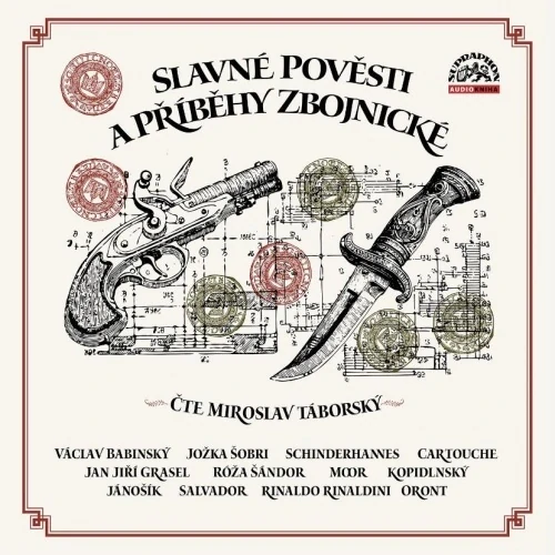 Slavné pověsti a příběhy zbojnické CD/MP3