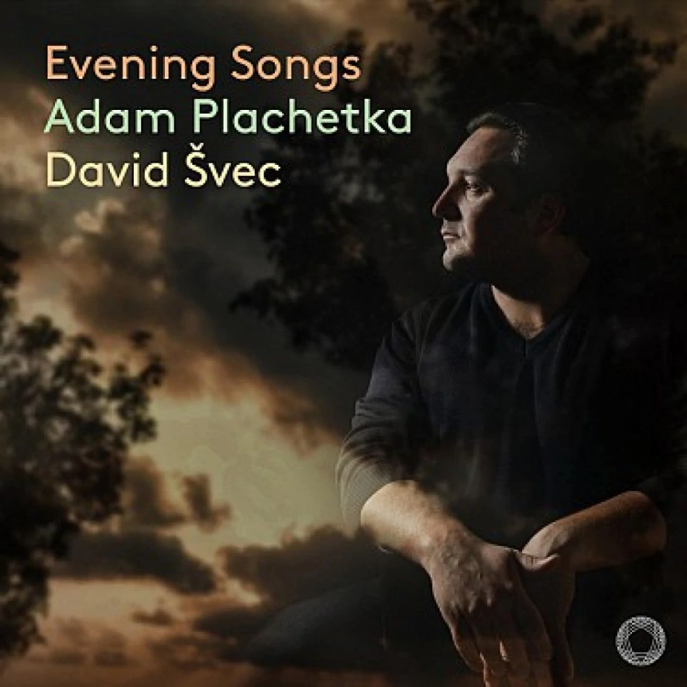 Adam Plachetka, David Švec - Evening Songs CD