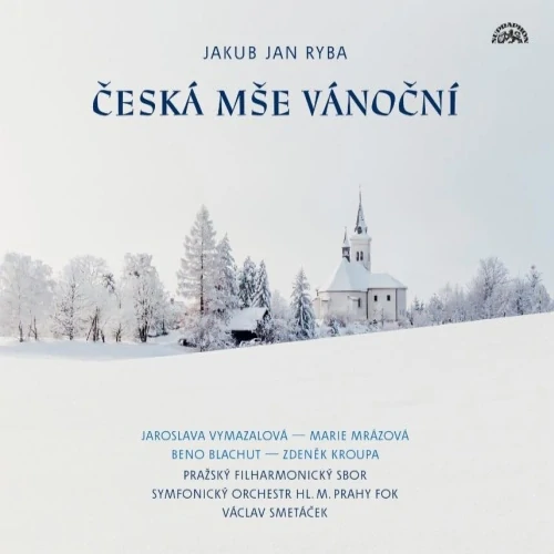 Jan Jakub Ryba - Česká mše vánoční LP