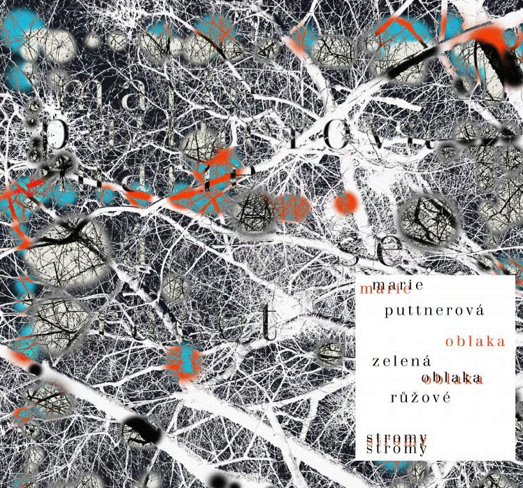 Marie Puttnerová - Zelená oblaka, růžové stromy LP