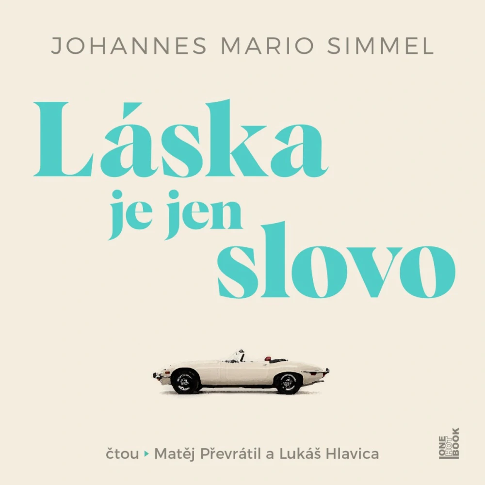 Láska je jen slovo (Johannes Mario Simmel) 2CD/MP3