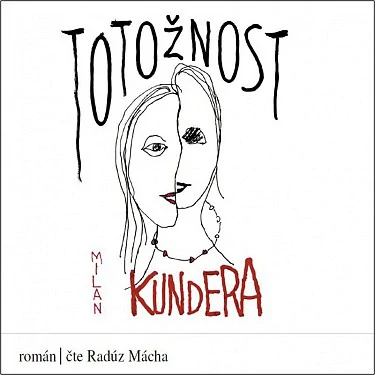Totožnost (Milan Kundera) CD/MP3