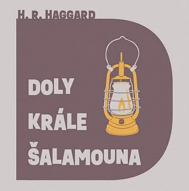 Doly krále Šalamouna (H. R. Haggard) CD/MP3