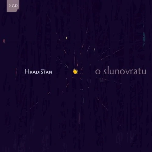 Hradišťan - O slunovratu 2CD