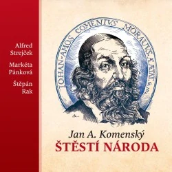 Štěstí národa (Jan Amos Komenský) CD