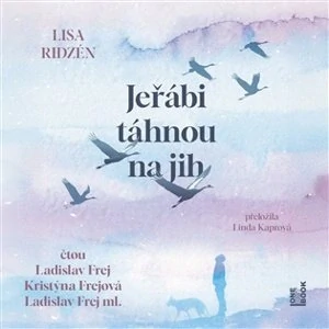Jeřábi táhnou na jih (Lisa Ridzén) CD/MP3