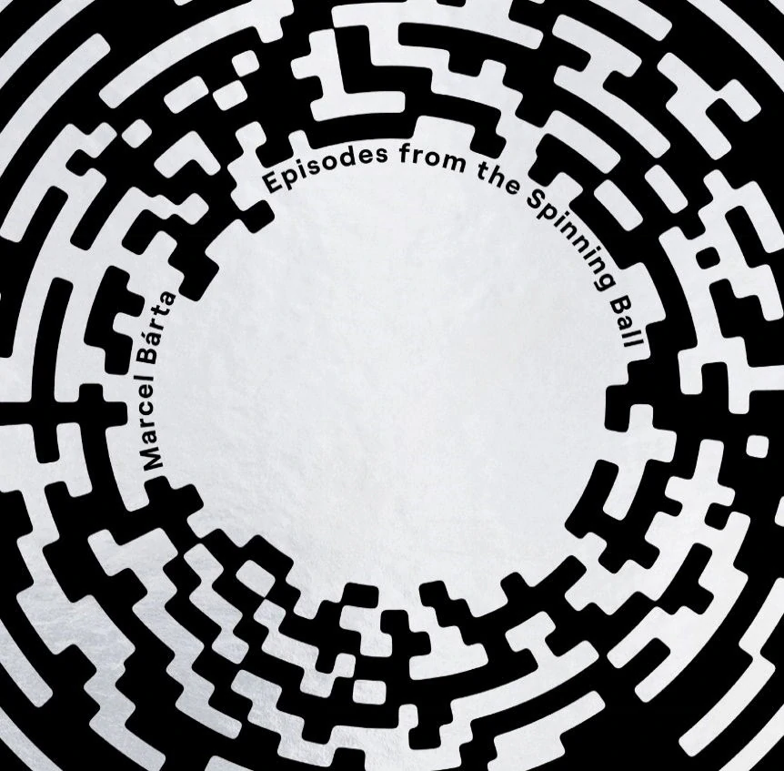 Marcel Bárta - Episodes From The Spinning Ball CD