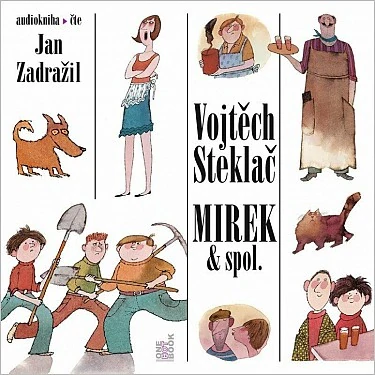 Mirek & spol. (Vojtěch Steklač) CD/MP3