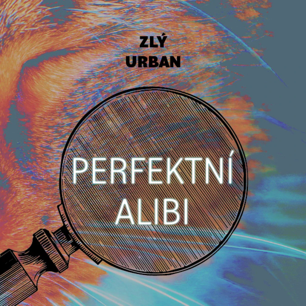 Perfektní alibi (Urban Zlý) CD/MP3