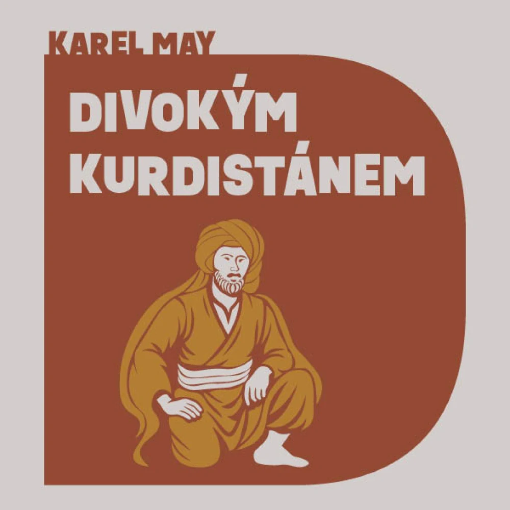 Divokým Kurdistánem (Karel May) 2CD/MP3