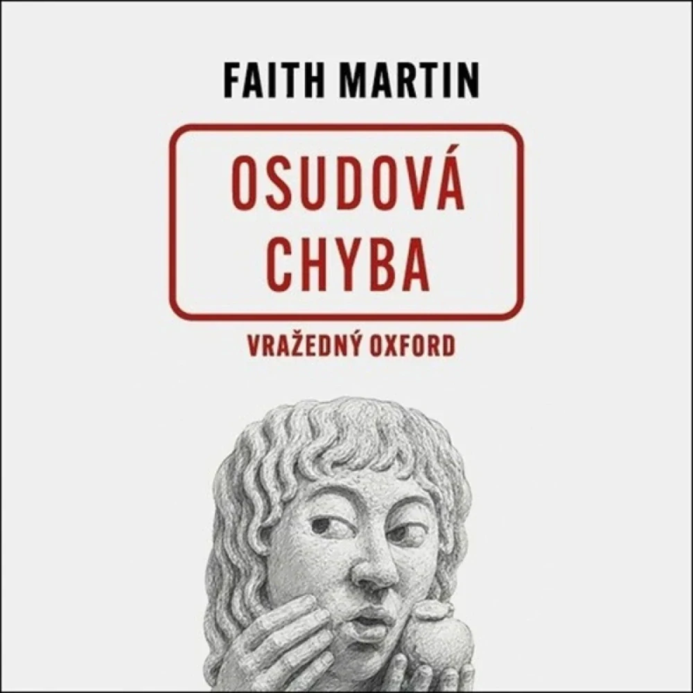 Osudová chyba. Vražedný Oxford (Martin Faith) CD/MP3
