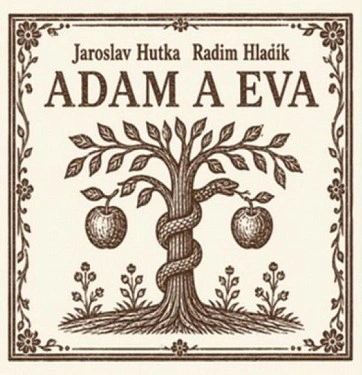 Jaroslav Hutka, Radim Hladík - Adam a Eva CD