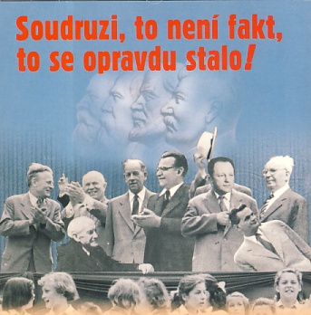 Rudí baviči - Soudruzi, to není fakt, to se opravdu stalo! CD