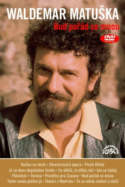 Waldemar Matuška - Buď pořád se mnou DVD