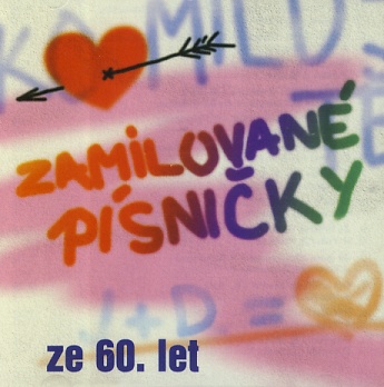 Zamilované písničky ze 60. let (Reedice) CD