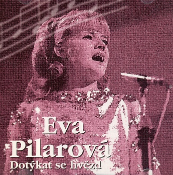 Eva Pilarová - Dotýkat se hvězd CD