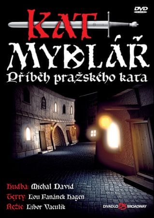 Kat Mydlář - Příběh pražského kata DVD
