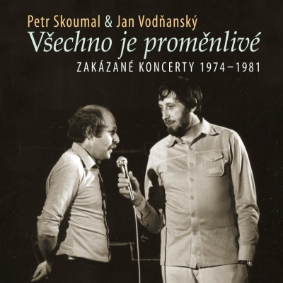 Petr Skoumal & Jan Vodňanský - Všechno je proměnlivé CD