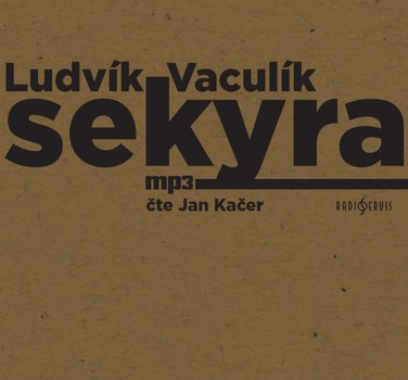 Sekyra (Ludvík Vaculík) CD/MP3