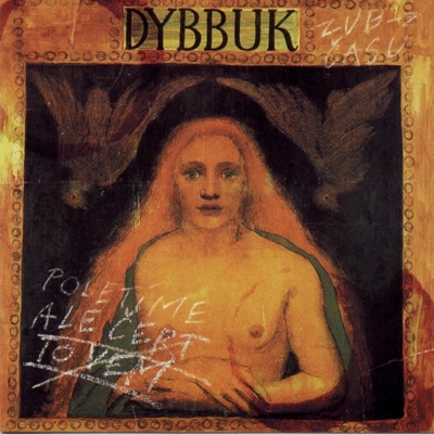 Dybbuk - Poletíme, ale čert to vem CD