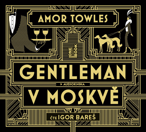 Gentleman v Moskvě (Amor Towles) 2CD/MP3