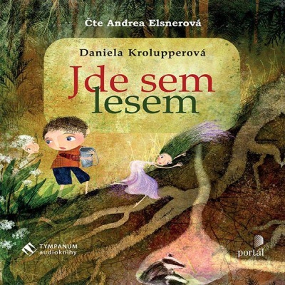 Jde sem lesem (Daniela Krolupperová) CD/MP3