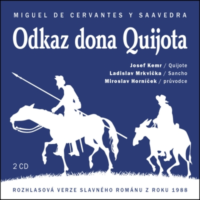 Odkaz dona Quijota (Miguel de Cervantes) 2CD