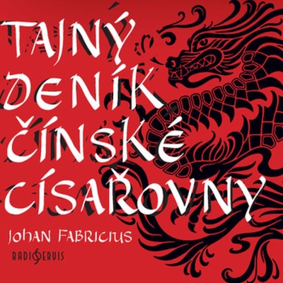 Tajný deník čínské císařovny (Johan Fabricius) CD/MP3