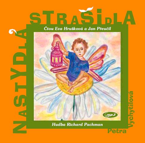 Nastydlá strašidla (Petra Vychytilová) CD/MP3