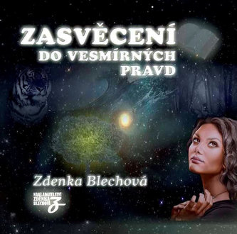 Zdenka Blechová - Zasvěcení do vesmírných pravd 2CD