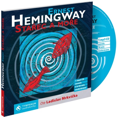 Stařec a moře (Ernest Hemingway) CD/MP3