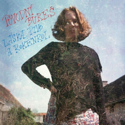 Původní Bureš - Láska, pivo a rokenrol CD