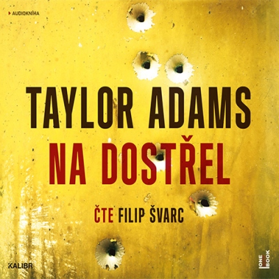 Na dostřel (Taylor Adams) CD/MP3