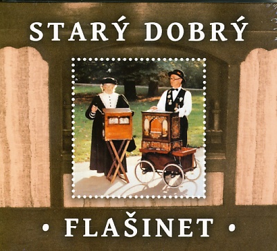 Starý dobrý flašinet CD