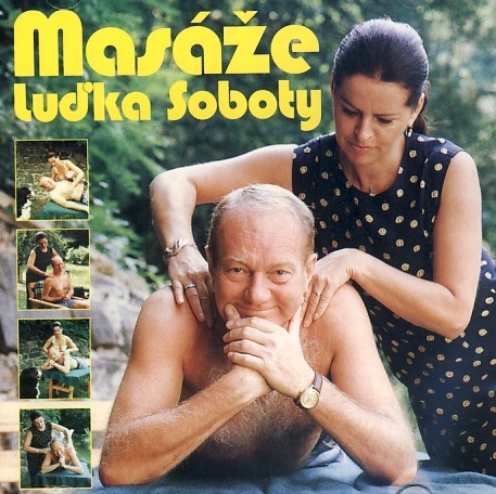 Masáže Luďka Soboty CD