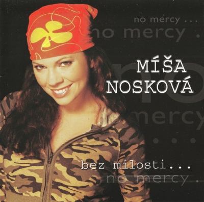 Míša Nosková - Bez milosti CD