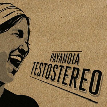 PayaNoia - Testostereo CD
