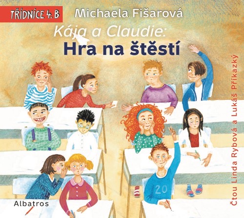 Kája a Claudie: Hra na štěstí (Michaela Fišarová) CD/MP3