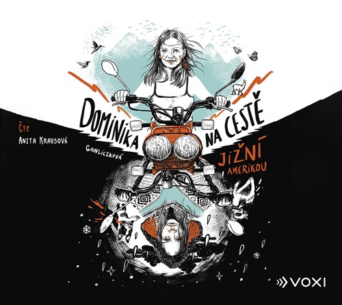 Dominika na cestě Jižní Amerikou (Dominika Gawliczková) CD/MP3