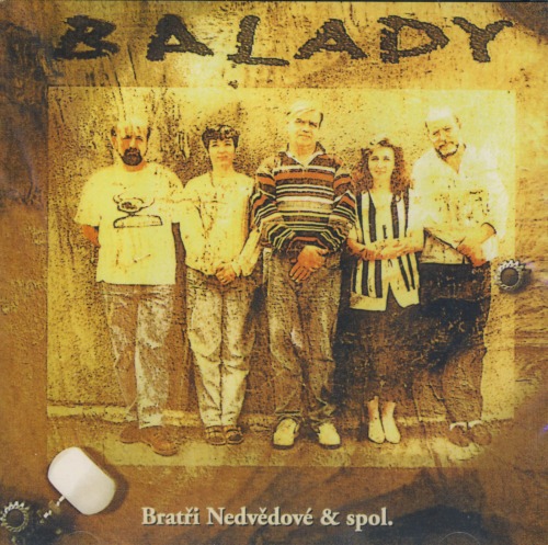 Bratři Nedvědové & spol. - Balady CD