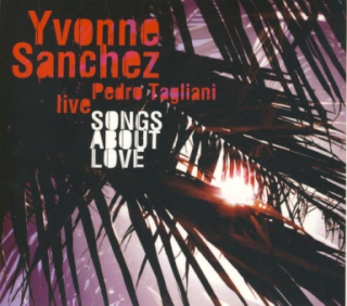 Yvonne Sanchez - Songs About Love CD