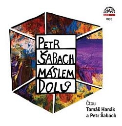 Petr Šabach - Máslem dolů CD