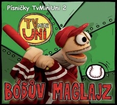 Písničky TvMiniUni 2 - Bóďův Maglajz CD