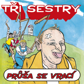 Tři sestry - Průša se vrací 2LP