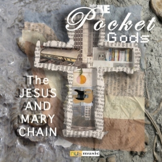 Pocket Gods - Jesus And Mary Chain CD
