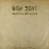 Bon Jovi - Burning Bridges CD